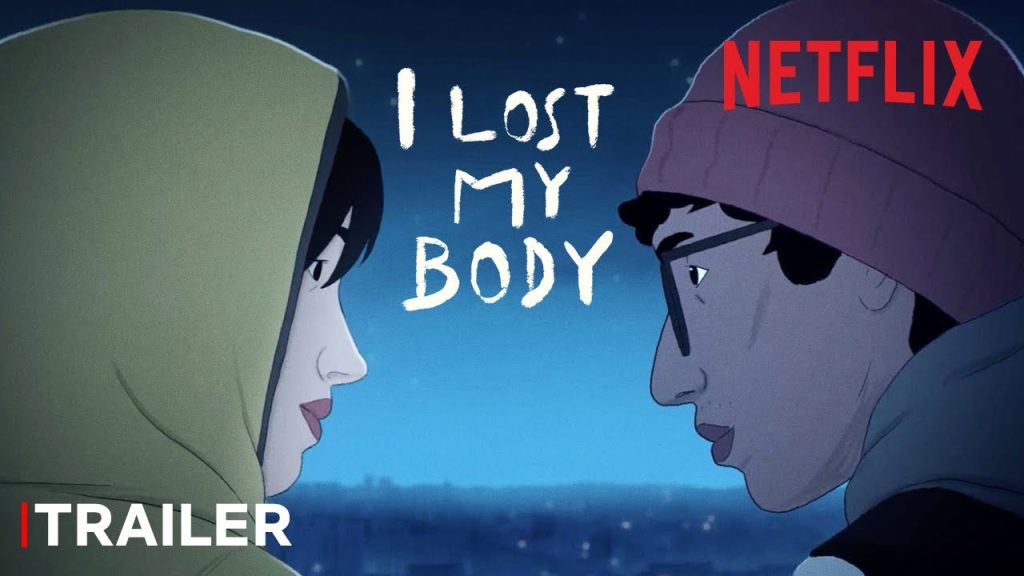 [Movie Review] “I Lost My Body”: Loss of Flesh, Loss of Soul